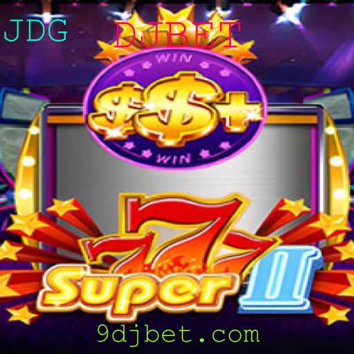 Descubra o Fascinante Mundo de Super777II e DJBET